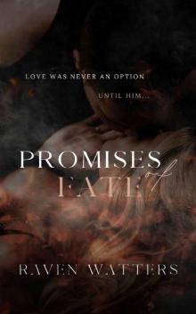 Promises of Fate