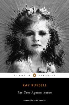 The Case Against Satan The Case Against Satan