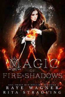 Magic of Fire and Shadows (Curse of the Ctyri Book 1)
