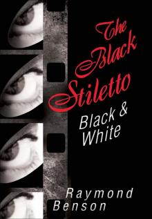The Black Stiletto: Black & White
