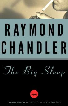 Philip Marlowe 01 - The Big Sleep Philip Marlowe 01 - The Big Sleep