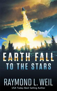 Earth Fall_To the Stars Earth Fall_To the Stars