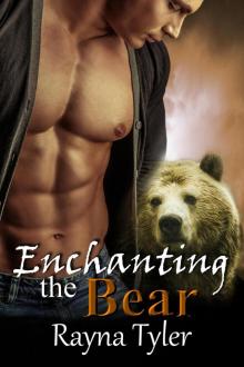 Enchanting the Bear