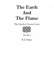 The Earth and the Flame