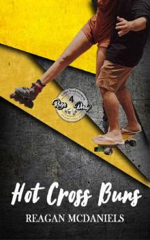 Hot Cross Buns (Lone Star Honeys Book 4)