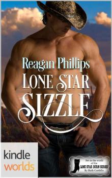 Lone Star Burn_Lone Star Sizzle Lone Star Burn_Lone Star Sizzle