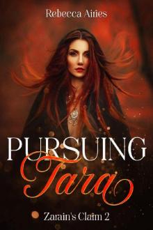 Pursuing Tara