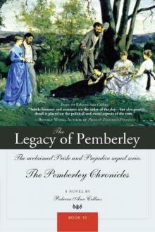 Legacy of Pemberley (The Pemberley Chronicles; Pride and Prejudice Sequel Series)