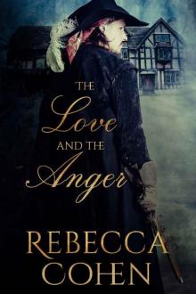 The Love and the Anger