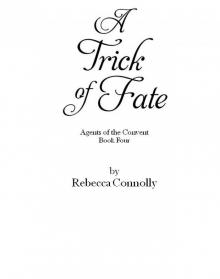 A Trick of Fate