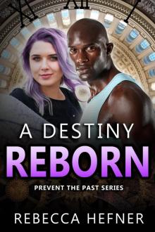 A Destiny Reborn