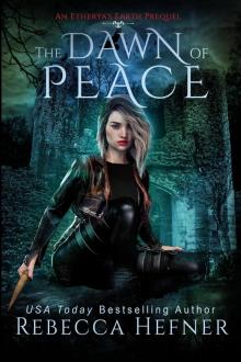 The Dawn of Peace