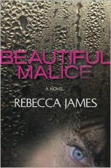 Beautiful Malice: A Novel
