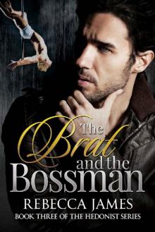 The Brat and the Bossman