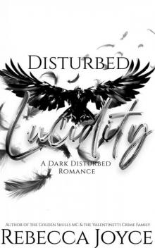 Disturbed Lucidity (Disturbed MC Book 1)