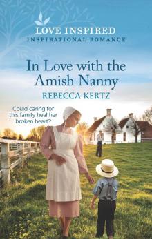 In Love with the Amish Nanny In Love with the Amish Nanny