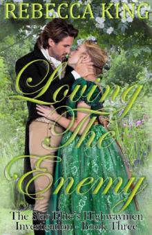 Loving The Enemy (The Star Elite's Highwaymen Investigation Book 3)