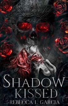 Shadow Kissed (Marked by Blood Book 1)