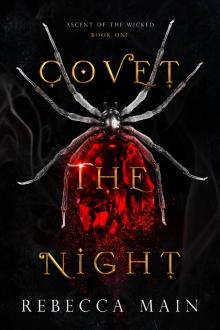 Covet the Night