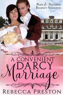 A Convenient Darcy Marriage A Convenient Darcy Marriage
