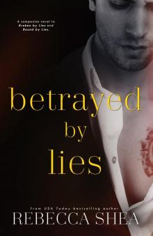 Betrayed by Lies