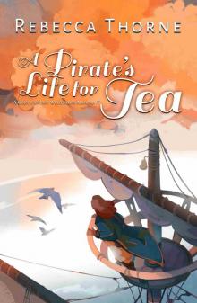 A Pirate's Life for Tea A Pirate's Life for Tea