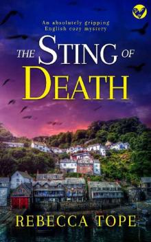 THE STING OF DEATH an absolutely gripping English cozy mystery