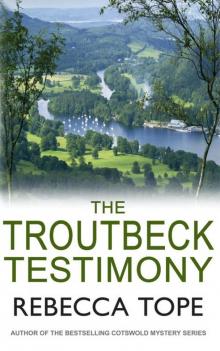 The Troutbeck Testimony The Troutbeck Testimony