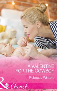 A Valentine for the Cowboy