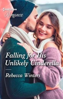 Falling for His Unlikely Cinderella