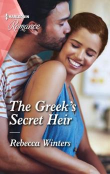 The Greek's Secret Heir The Greek's Secret Heir