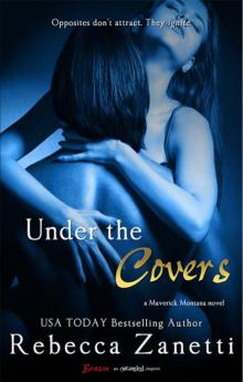 Maverick Montana [2] Under the Covers