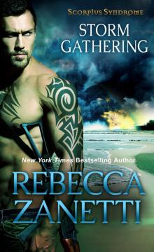 Storm Gathering: Scorpius Syndrome Book 4