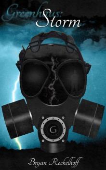 Greenhaus:Storm