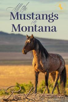 All the Mustangs in Montana