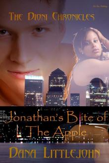 Jonathan's Bite of the Apple by Dana Littlejohn