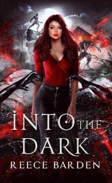 Into the Dark: A Monster Romance (The Devil's Claw Book 1)