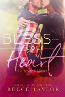 Bless Your Heart (Twin Oaks Series Book 2)