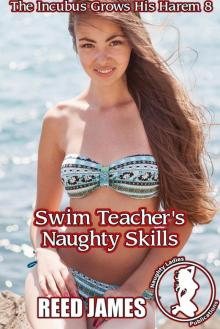 Swim Teacher's Naughty Skills (The Incubus Grows His Harem 8)