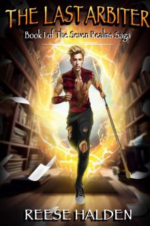 The Last Arbiter: Book 1 of the Seven Realms Saga