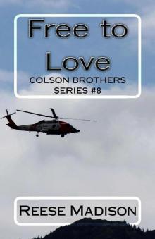 Free to Love (The Colson Brothers Book 8)