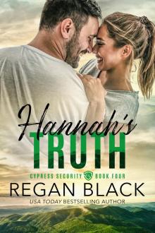 Hannah's Truth (Cypress Security Book 4) Hannah's Truth (Cypress Security Book 4)