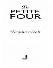 La Petite Four La Petite Four