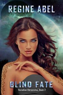 Blind Fate (Veredian Chronicles Book 2)