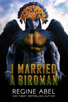 I Married A Birdman