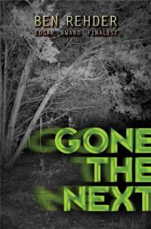 Roy Ballard Mystery 01 - Gone the Next