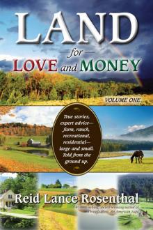 Land for Love and Money Land for Love and Money