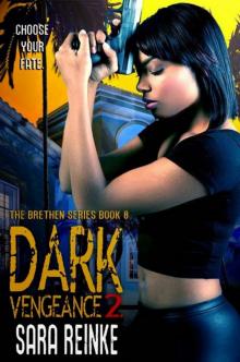 Dark Vengeance Part 2 Dark Vengeance Part 2