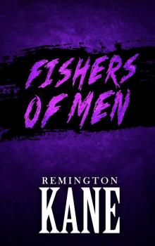 FISHERS OF MEN (GALLO & DANTE Book 3) FISHERS OF MEN (GALLO & DANTE Book 3)