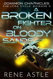 A Broken Fighter on Bloody Sands